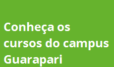 Conheça os cursos do Campus Guarapari